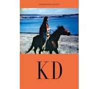 KD - Karen Dalton A Bright Light, Karen and the Process (livre + DVD) - Emmanuelle Antille - Presses Du Reel - broché - Monographie