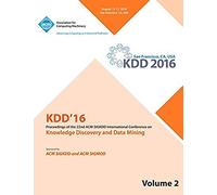 Kdd 16 22nd International Conference On Knowledge Discovery And Data Mining Vol 2