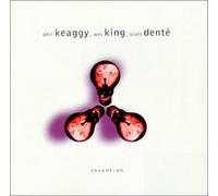 Keaggy, Phil, King, Wes, Dente, Scott - Invention by Keaggy, Phil, King, Wes, Dente, Scott (1997) Audio CD