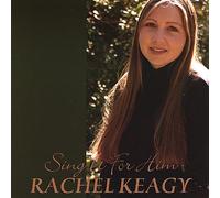 Keagy, Rachel : Sing It for Him