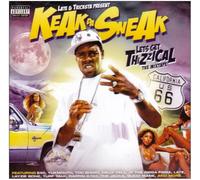 Keak Da Sneak - Lets Get Thizzical [Import]