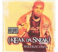 Keak Da Sneak - Sneakacydal