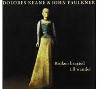 Keane, Dolores - Broken Hearted I'll..