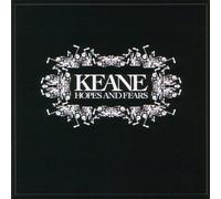 Keane - Hopes & Fears [Import]