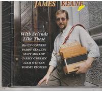 Keane James - with Friends Like These-Keane James SHD 78015