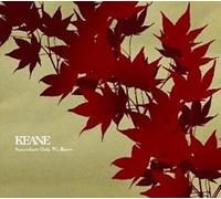 Keane - Somewhere Only We Know [Import]