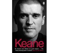 Roy Keane – Keane : The Autobiography