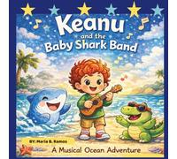 Keanu and the Baby Shark Band: A Musical Ocean Adventure