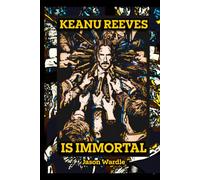 Keanu Reeves is Immortal: Falls, Reloads and the Road