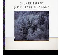 Kearsey, J. Michael - Silverthaw