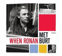 When Ronan Met Burt