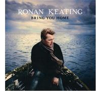 Keating, Ronan - Bring You Home