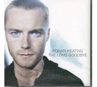Keating, Ronan - The Long Goodbye [Import]