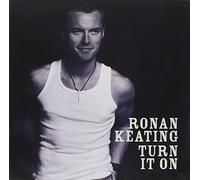 Ronan Keating - Turn It on [Import]