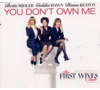 Keaton,Midler,Hawn - You Don't Own Me [Import]