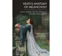 Keats's Anatomy Of Melancholy