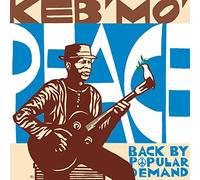 Keb Mo - Peace Back by Popular Demand