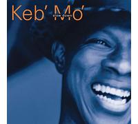 Keb Mo' - Slow Down