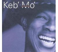 Keb' Mo' - Slow Down [Bonus Tracks] (UK Import)