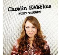 Kebekus,Carolin - Pussy Terror [Import]