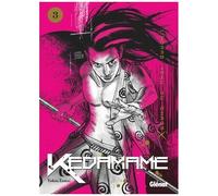 Yukio Tamai – Kedamame – L'homme venu du chaos – Tome 3