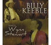 Keeble, Billy - Billy Keeble Sings Wynn Stewart