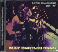 Keef Hartley Band - British Radio Sessions (1969 - 1971)