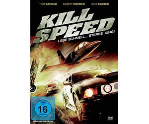 Keegan,Andrew - Kill Speed: Lebe Schnell.Stirb Jung!