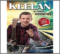 Keelan - Keelan My Kinda Country