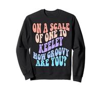 Keeley Cute Retro Girls Groovy Keeley Personalized Name Sweatshirt