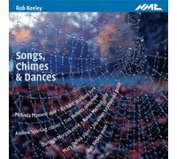 Keeley – Songs, Chimes & Dances