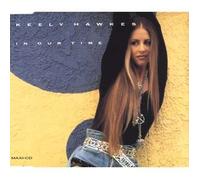 Keely Hawkes - in Our Time [Import]