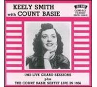 Keely Smith with Count Basie - 1963 Live Guard Sessions