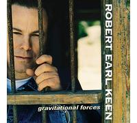 Keen, Robert Earl - Gravitational Forces [Import]