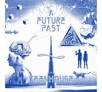 Keenhouse - A Future Past [Import]