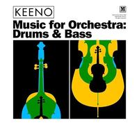 Keeno - Music for Orchestra - Drum & Bass