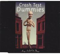 Crash Test Dummies - Keep a Lid on Things