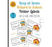 Keep at Home Return to School Folder Labels: 300 Cut & Glue Bilingual English and Spanish Classroom Student Homework Folder Labels