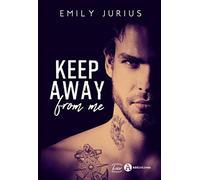 Keep Away from me