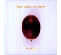 Keep Away The Dead
