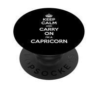 Keep Calm and Carry on I'm a Capricorn - Astrologie Amusante PopSockets PopGrip Adhésif