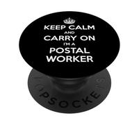 Keep Calm and Carry on I'm a Postal Worker - Drôle PopSockets PopGrip Adhésif