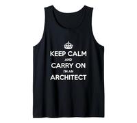 Keep Calm and Carry on I'm an Architect - Drôle Débardeur