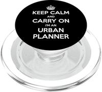 Keep Calm and Carry on I'm an Urban Planner - Drôle PopSockets PopGrip pour MagSafe