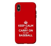 Keep Calm and Carry on It's Just Baseball - Amusant Coque pour iPhone X/XS