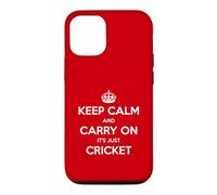 Keep Calm and Carry on It's Just Cricket - Drôle Coque pour iPhone 12/12 Pro