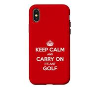 Keep Calm and Carry on It's Just Golf - Drôle Coque pour iPhone X/XS
