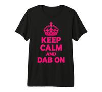 Keep Calm and Dab on Pink Funny Saying Y2k Humor T-Shirt Haut de Gamme