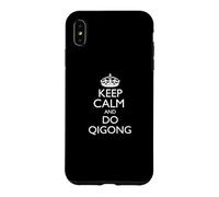 Keep Calm and Do Qigong! Instructeur de Qigong/étudiant de Qigong Coque pour iPhone XS Max