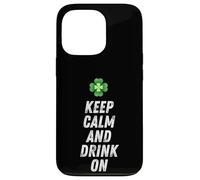 Keep Calm and Drink on Funny St Patrick's Day Shamrock Irlandais Coque pour iPhone 13 Pro